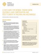 A fair share for women: toward more equitable land compensation and resettlement in Tanzania and Mozambique
